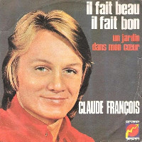 Claude François - Il Fait Beau, Il Fait Bon