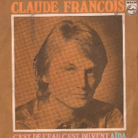 Claude François - C'Est De L'Eau, C'Est Du Vent