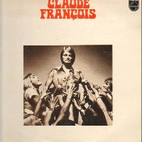 Claude François - Un Homme Libre