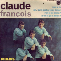 Claude François - Toute La Vie