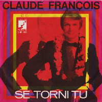 Claude François - Se Torni Tu
