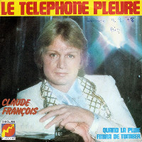 Claude François - Le Téléphone Pleure