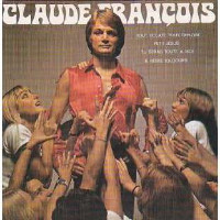 Claude François - Tu Seras Toute À Moi