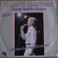 Claude François - I Believe In Father Christmas