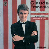 Claude François - Je Tiens Un Tigre Par La Queue
