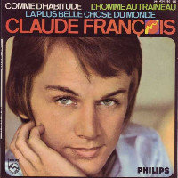 Claude François - La Plus Belle Chose Du Monde