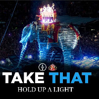 Take That - Hold Up A Light