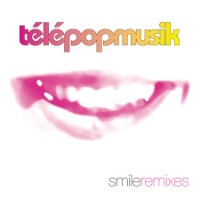 Télépopmusik feat. Angela McCluskey  - remixed by Sporto Kantes - Smile [Sporto Kantes Smile Again]
