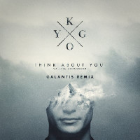 Kygo feat. Valerie Broussard  - remixed by Galantis - Think About You [Galantis Remix]