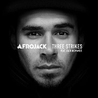 Afrojack feat. Jack McManus - Three Strikes