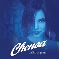 Chenoa - La Balanguera