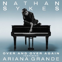 Nathan Sykes feat. Ariana Grande - Over And Over Again [Remix]