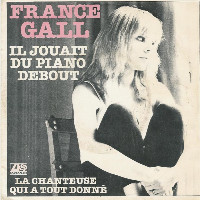 France Gall - Il Jouait Du Piano Debout