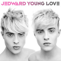 Jedward - Young Love