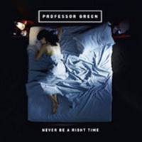 Professor Green feat. Ed Drewett - Never Be A Right Time