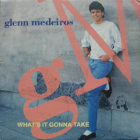 Glenn Medeiros - What's It Gonna Take