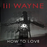 Justin Bieber feat. Lil Wayne - How To Love [Remix]