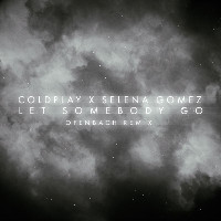 Coldplay and Selena Gomez  - remixed by Ofenbach - Let Somebody Go [Ofenbach Remix]