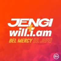 Jengi and will.i.am - Bel Mercy (El Jefe)