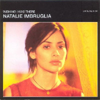 Natalie Imbruglia  - remixed by Transister - Wishing I Was There [Transister Remix]