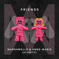 Marshmello and Anne-Marie - FRIENDS [Acoustic]