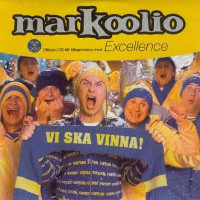 Markoolio feat. Excellence - Vi Ska Vinna!