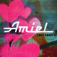 Amiel - Lovesong [Non-Explicit Version]