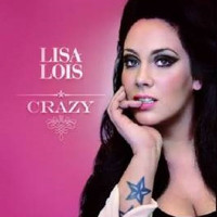 Lisa Lois - Crazy