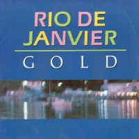 Gold (3) - Rio De Janvier