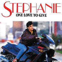 Stéphanie - One Love To Give
