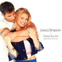 Jessica Simpson feat. Nick Lachey - Where You Are