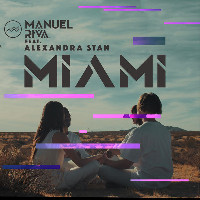 Manuel Riva feat. Alexandra Stan - Miami [Radio Edit]