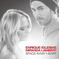 Enrique Iglesias and Miranda Lambert - Space in My Heart