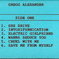 Gregg Alexander - Intoxifornication [Demo]