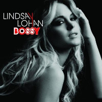 Lindsay Lohan  - remixed by Josh Harris - Bossy [Josh Harris Radio Mix]