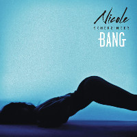 Nicole Scherzinger - Bang