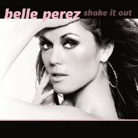Belle Pérez - Shake It Out