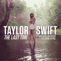 Taylor Swift feat. Gary Lightbody - The Last Time