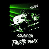 Käärijä  - remixed by Faustix - Cha Cha Cha [Faustix Remix]