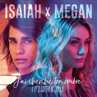 Isaiah and Megan - J'Ai Cherché Ton Ombre (It's Gotta Be You)