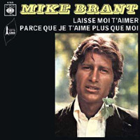 Mike Brant - Parce Que Je T'Aime Plus Que Moi
