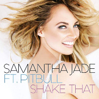 Samantha Jade feat. Pitbull - Shake That