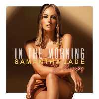 Samantha Jade - In The Morning [Dan Slater Remix]