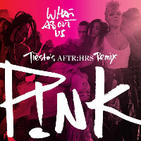 P!nk  - remixed by Tiësto - What About Us [Tiësto's AFTR:HRS Remix]