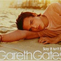 Gareth Gates - Say It Isn't So