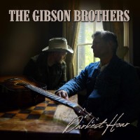 Gibson Brothers [US] - They Called It Music