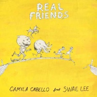 Camila Cabello feat. Swae Lee - Real Friends