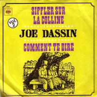 Joe Dassin - Comment Te Dire ?