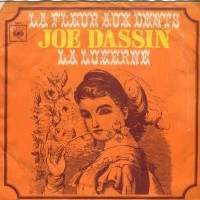 Joe Dassin - La Fleur Aux Dents