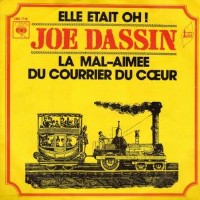 Joe Dassin - La Mal-Aimée Du Courrier Du Cœur